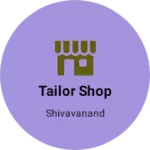 Business logo of Tailor shop