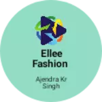 Business logo of Ellee fashion