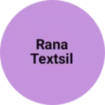 Business logo of Rana textsil