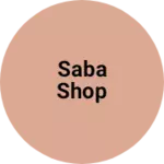 Business logo of Saba shop