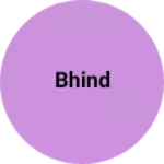 Business logo of Bhind