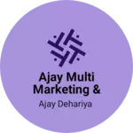 Business logo of Ajay Multi Marketing & online shoping sell work
