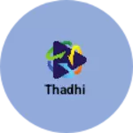 Business logo of Thadhi
