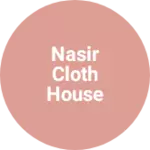 Business logo of Nasir cloth house