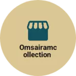 Business logo of Omsairamcollection