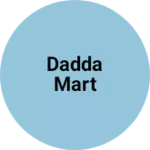 Business logo of Dadda mart