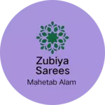 Business logo of Zubiya sarees