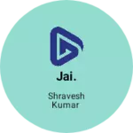 Business logo of Jai.