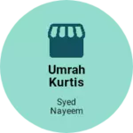 Business logo of Umrah kurtis