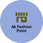 Business logo of Ak fashion point