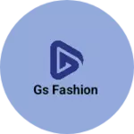 Business logo of GS FASHION