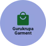 Business logo of Gurukrupa Garment