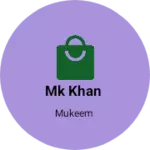 Business logo of Mk khan