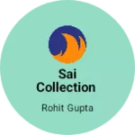 Business logo of SAI COLLECTION