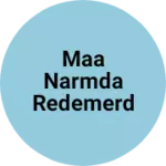 Business logo of Maa narmda redemerd