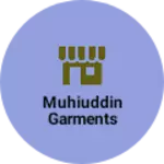 Business logo of Muhiuddin garments