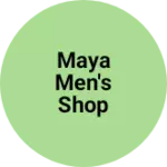 Business logo of Maya men's shop