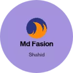 Business logo of MD Fasion