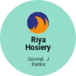 Business logo of Riya hosiery