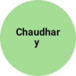 Business logo of Chaudhary