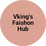 Business logo of VKING'S FAISHON HUB