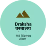 Business logo of Draksha वस्त्रालय sugia बाजार sheohar bihar