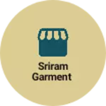 Business logo of Sriram garment