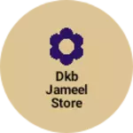Business logo of Dkb jameel store