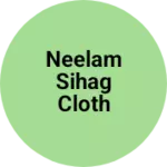 Business logo of Neelam sihag cloth house
