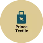 Business logo of PRINCE TEXTILE