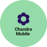 Business logo of Chandra mobile
