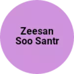 Business logo of Zeesan soo santr