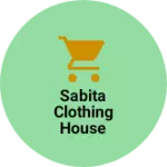 Business logo of Sabita clothing house