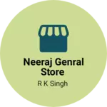 Business logo of Neeraj genral store