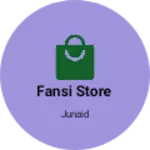 Business logo of Fansi store