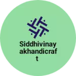 Business logo of Siddhivinayakhandicraft