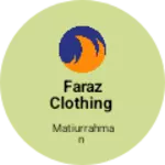 Business logo of Faraz clothing