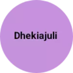 Business logo of Dhekiajuli