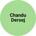 Business logo of Chandu dersej