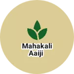 Business logo of Mahakali aaiji
