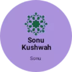 Business logo of Sonu kushwah