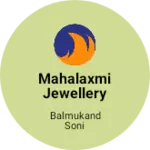 Business logo of Mahalaxmi jewellery and cloth centre