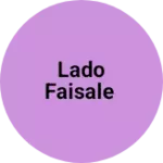 Business logo of Lado faisale