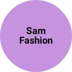Business logo of Sam fashion