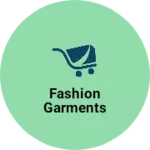 Business logo of Fashion garments