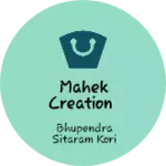 Business logo of Mahek creation based out of Ahmedabad