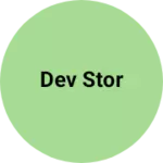 Business logo of Dev stor