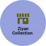 Business logo of Ziyan collection
