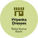 Business logo of Priyanka dresses and sari centar