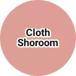 Business logo of Cloth shoroom